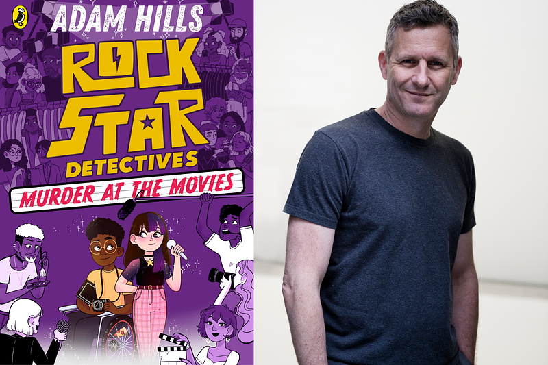 Rockstar detectives: murder at the movies by Adam Hills book cover and author headshot